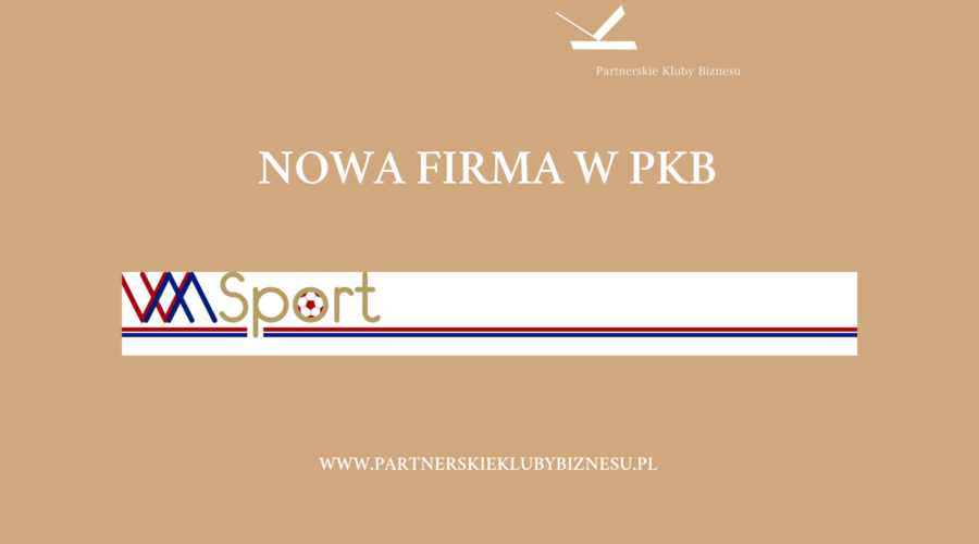Nowa firma w PKB – WM Sport sp. z o. o.