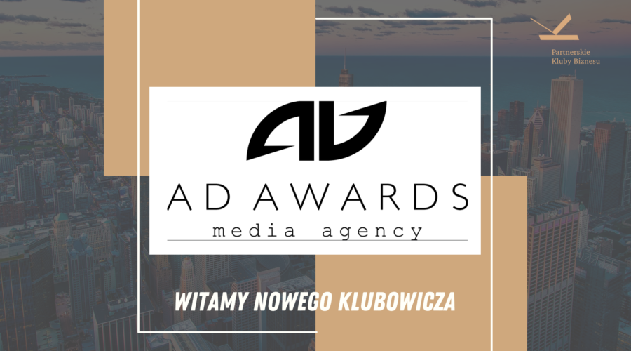 Witamy nowego Klubowicza firmę – Ad Awards
