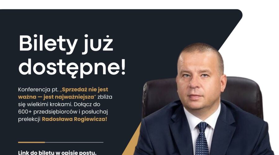 Dołącz do najważniejszej konferencji dla przedsiębiorców w Polsce