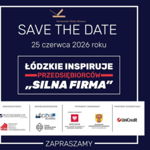 Łódzkie Inspiruje Przedsiębiorców „SILNA FIRMA”